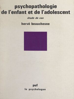 cover image of Psychopathologie de l'enfant et de l'adolescent